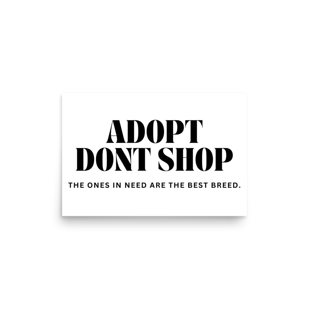 Adopt dont shop Home-Poster