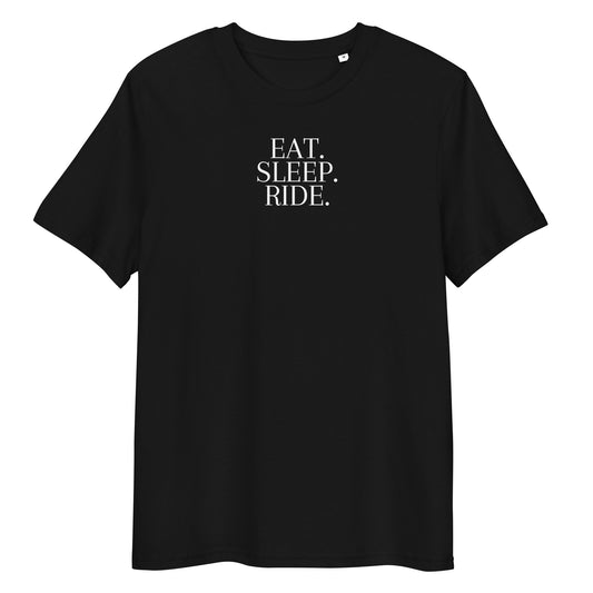 EAT SLEEP RIDE-Bio-Baumwoll-T-Shirt