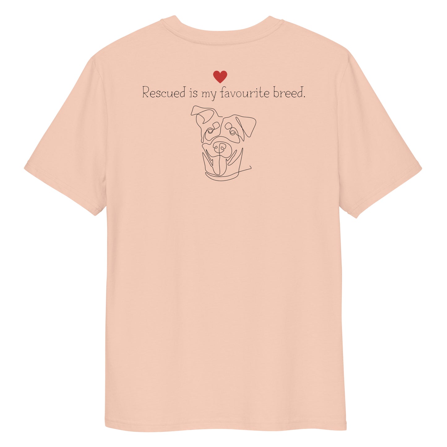 Rescued is my fav breed / Adopt dont shop Bio-Baumwoll-T-Shirt